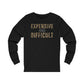 Expensive and Difficult Unisex Jersey Long Sleeve Tee - BELLA