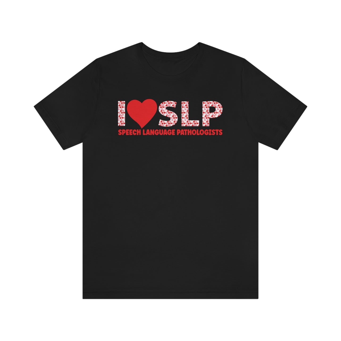 I Love SLP Speech Language Pathologists Valentine's Day Shirt