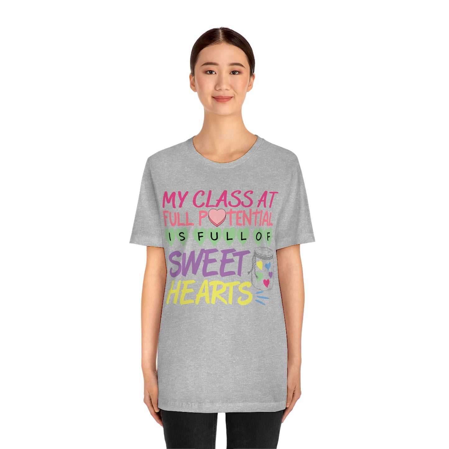 My Class At Full Potential Is Full Of Sweet Hearts Shirt