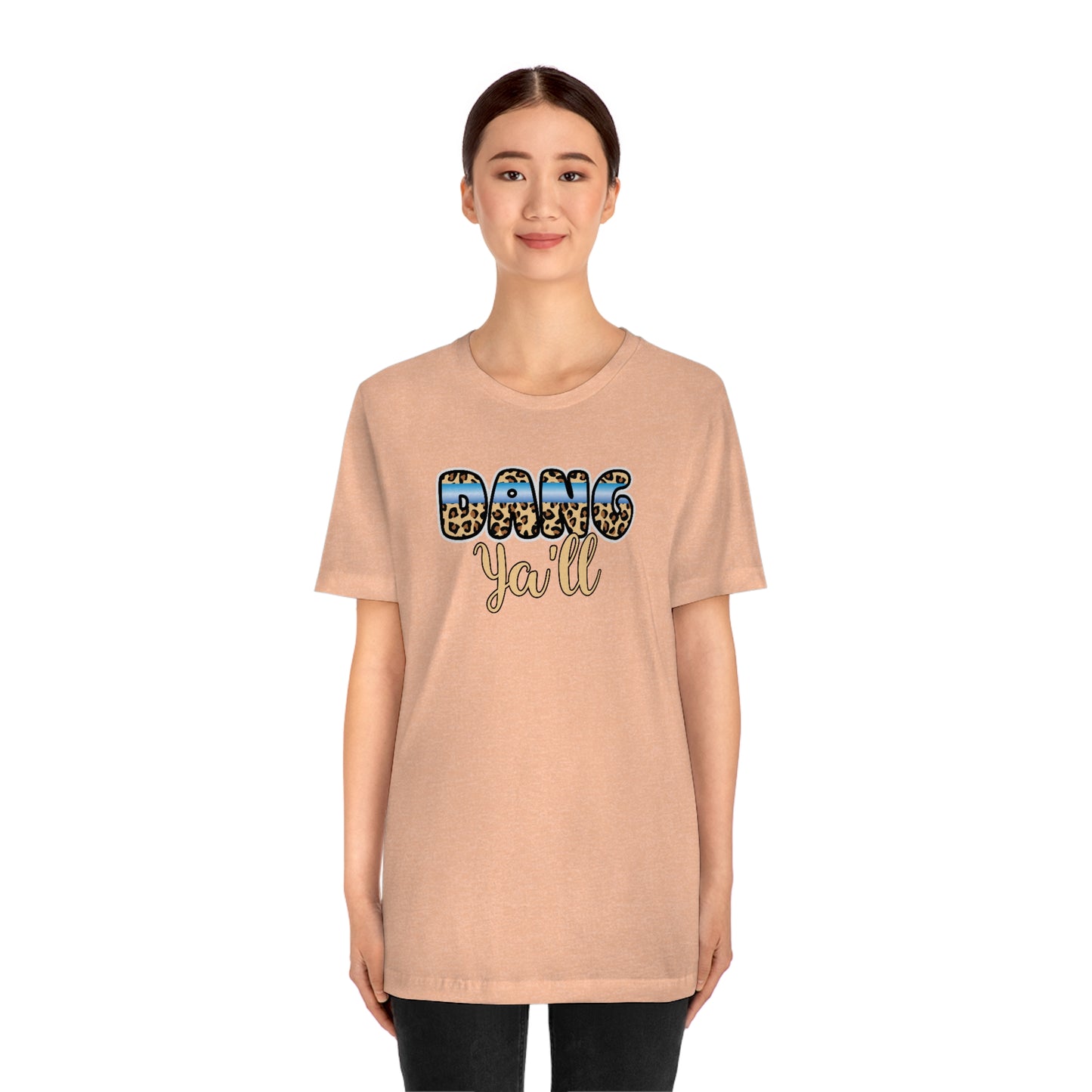 Dang Yall T-shirt, Southern T-shirt, Country T-shirt, Western T-shirt, Cute T-shirt