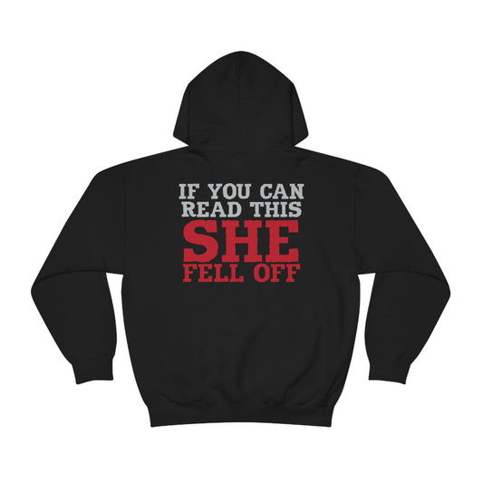 If You Can See This She Fell Off Hoodie Unisex Heavy Blend™ Hooded Sweatshirt