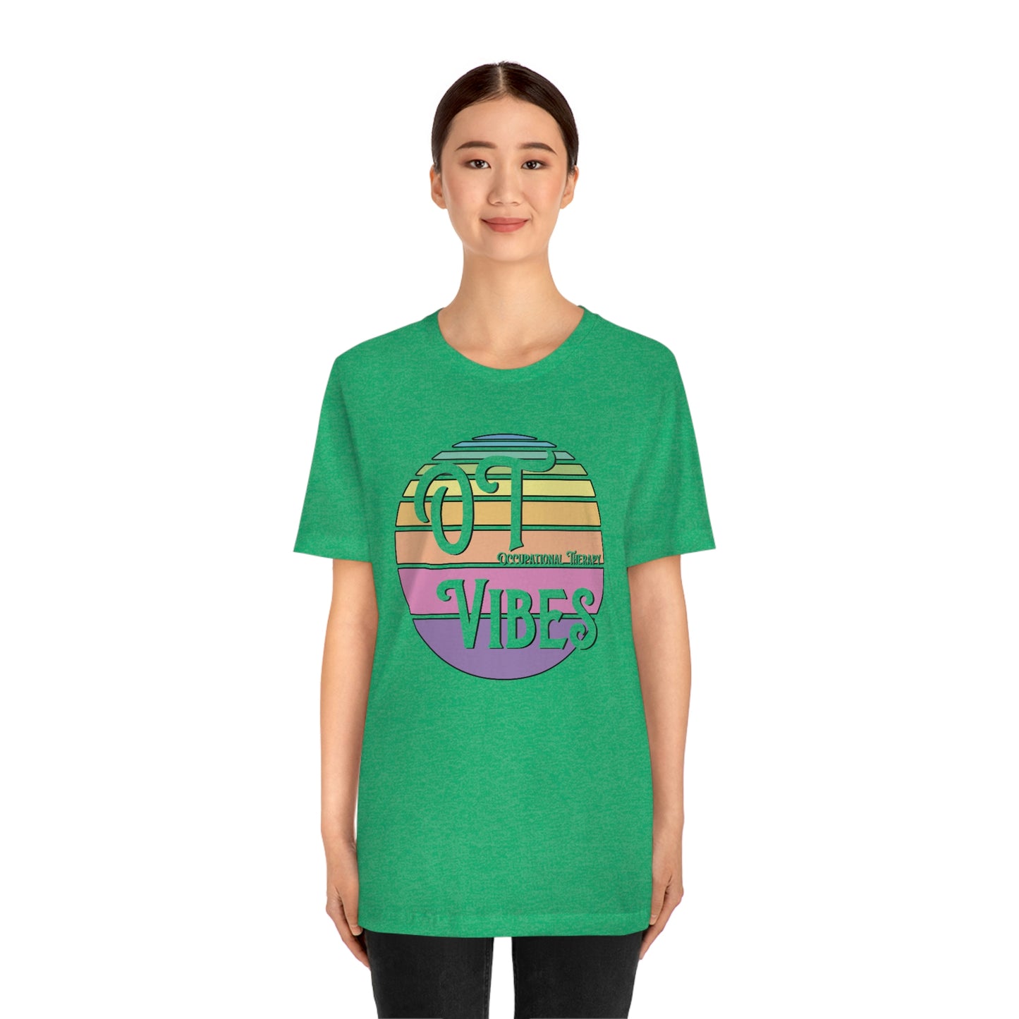 OT Vibes Occupational Therapy Therapist Shirt Bella Canvas