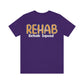 OT PT SLP Shirt REHAB SQUAD Therapy Graphic Tee
