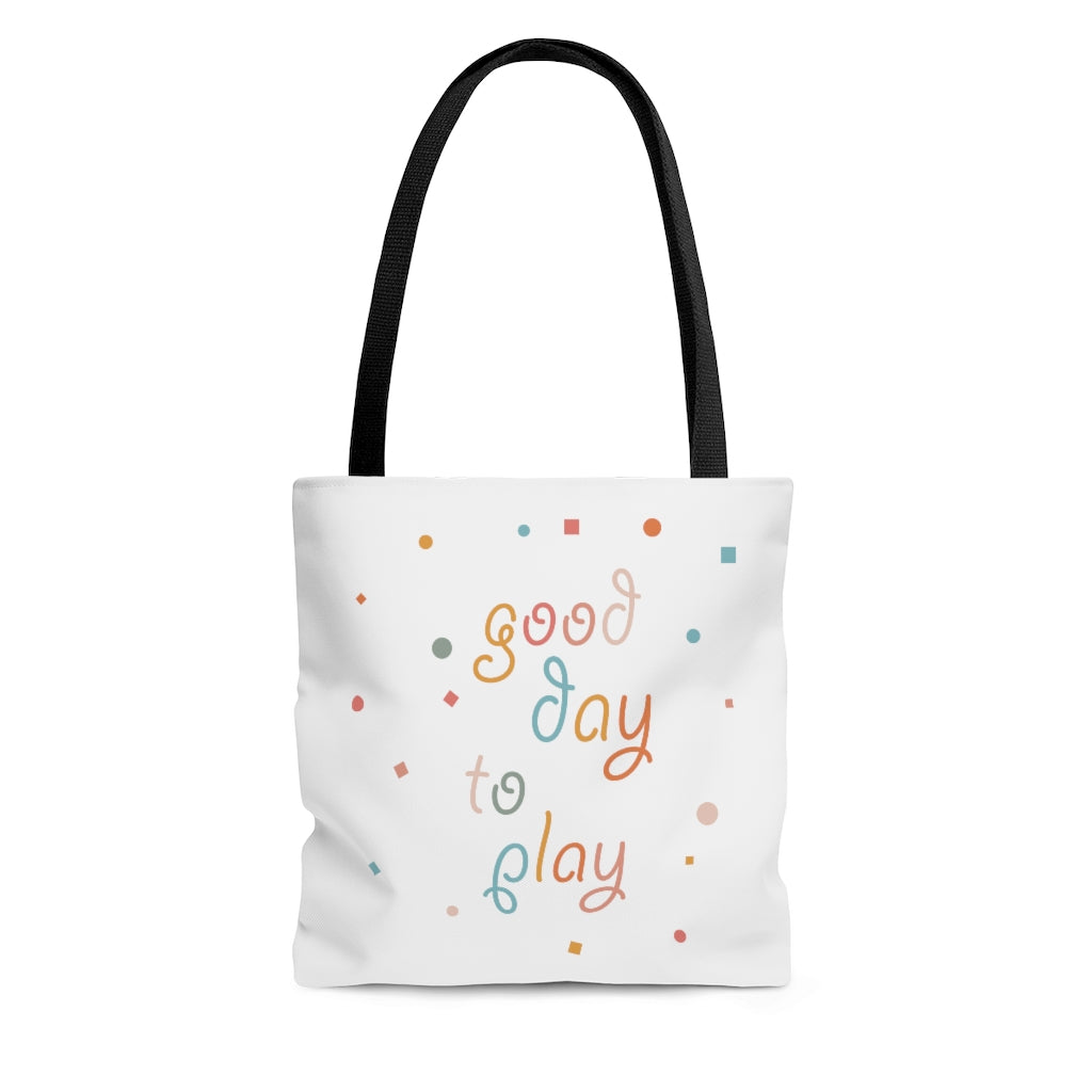 Good Day To Play Tote Bag OT PT ST SLP Occupational Speech Therapy