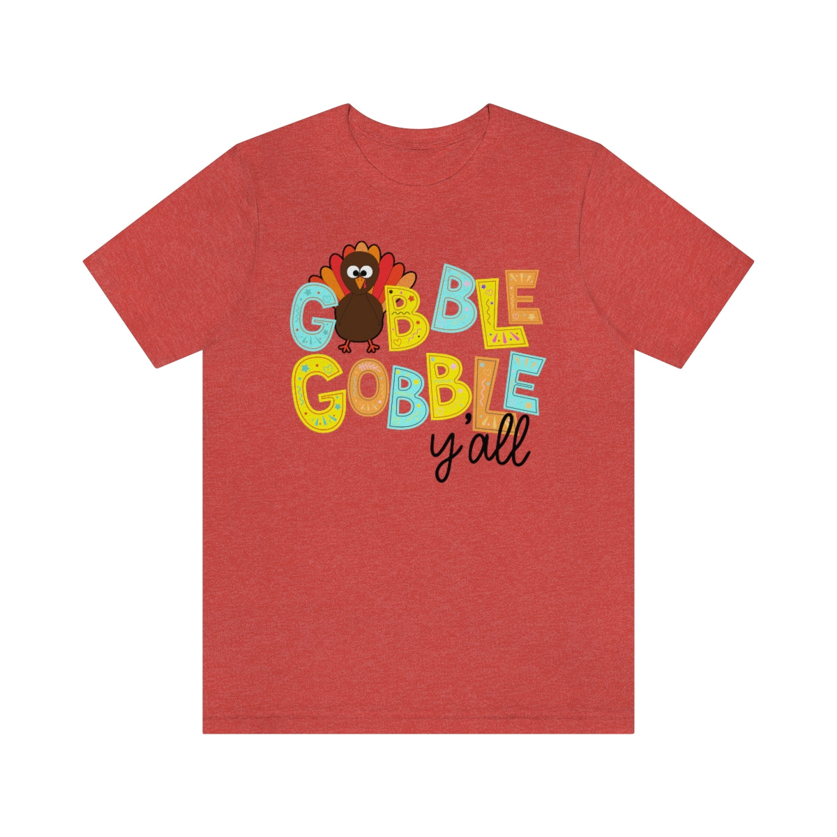 Gobble Gobble Y'all Fall Thanksgiving Shirt