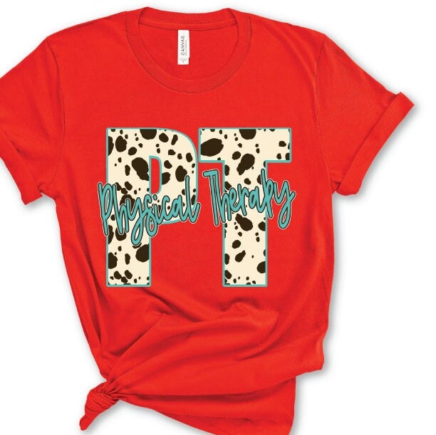 Physical Therapy Cow Print PT PTA Therapist Shirt