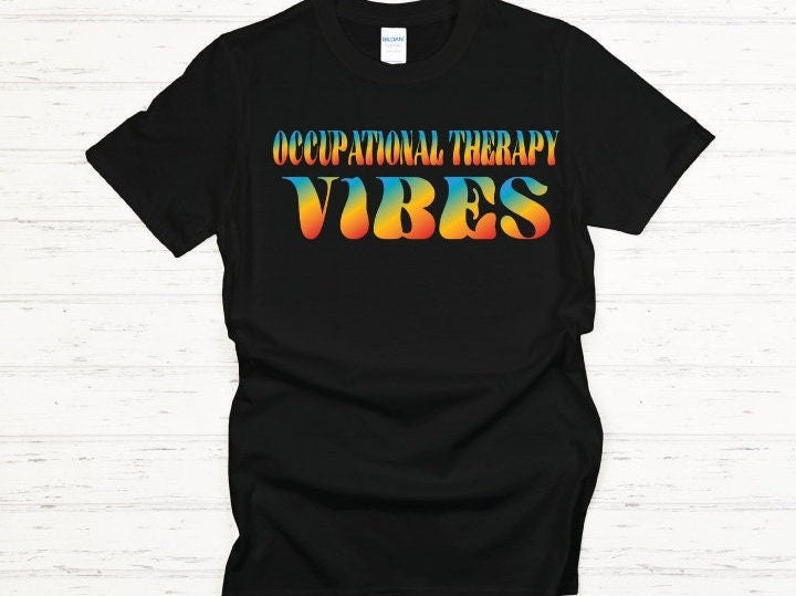 Occupational therapy gifts, Occupational therapy, Occupational therapy shirt, Occupational therapy svg, OT, OTA, COTA