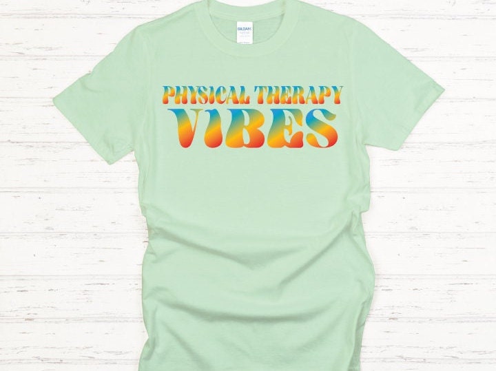 Physical Therapy Vibes, PT, PTA, Therapy Retro Shirt