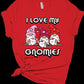 OT, PT and SLP therapy t-shirt, occupational therapy, physical therapy, speech language pathologist, I love my gnomies